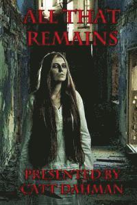 T. L. Decay, Nick Hatfield - All That Remains, Häftad