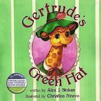 Christine Siravo, Alex J. Stokas - Gertrude Giraff's Green Hat, Häftad. Tillgänglighet: Lägg i varukorg