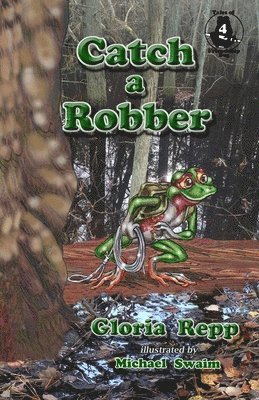 Gloria Repp - Catch a Robber, Häftad. Tillgänglighet: Lägg i varukorg