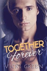 Vicki Green, Kathy Krick - Together Forever, Häftad. Tillgänglighet: Lägg i varukorg