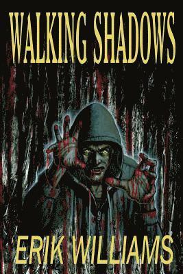 Erik Williams - Walking Shadows, Häftad. Tillgänglighet: Lägg i varukorg