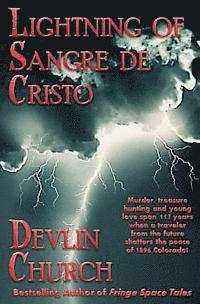 Devlin Church - Lightning of Sangre De Cristo, Häftad. Tillgänglighet: Lägg i varukorg