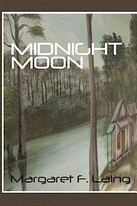 Margaret F. Laing - Midnight Moon, Häftad. Tillgänglighet: Lägg i varukorg