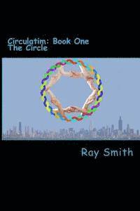 Ray Smith - The Circle, Häftad. Tillgänglighet: Lägg i varukorg