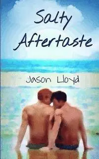 Jason Lloyd - Salty Aftertaste, Häftad. Tillgänglighet: Lägg i varukorg