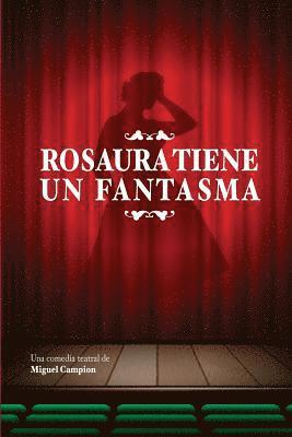 Miguel Campion - Rosaura tiene un fantasma, Häftad. Tillgänglighet: Lägg i varukorg