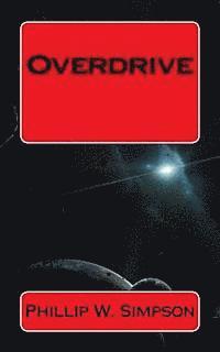Phillip W. Simpson - Overdrive, Häftad. Tillgänglighet: Lägg i varukorg