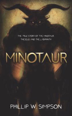 Phillip W. Simpson - Minotaur, Häftad. Tillgänglighet: Lägg i varukorg