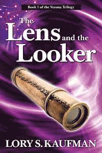 Lory S. Kaufman, Lou Aronica - The Lens and the Looker, Häftad. Tillgänglighet: Lägg i varukorg