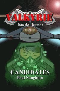 Paul Naughton - Valkyrie: Candidates, Häftad. Tillgänglighet: Lägg i varukorg