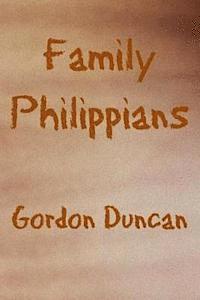 Gordon Duncan, Amy Duncan - Family Philippians, Häftad. Tillgänglighet: Lägg i varukorg