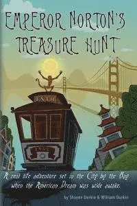 William Durkin, Shayne Durkin - Emperor Norton's Treasure Hunt, Häftad. Tillgänglighet: Lägg i varukorg