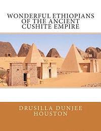 Drusilla Dunjee Houston - Wonderful Ethiopians of the Ancient Cushite Empire, Häftad. Tillgänglighet: Lägg i varukorg