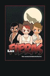 Eduardo Garcia - Las Fieras, Häftad