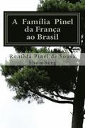 A Família Pinel - Da França ao Brasil: Edição em Portugues