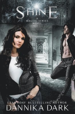 Dannika Dark - Shine (Mageri Series, Häftad. Tillgänglighet: Lägg i varukorg