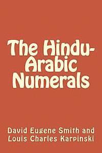 Louis Charles Karpinski, David Eugene Smith - The Hindu-Arabic Numerals, Häftad. Tillgänglighet: Lägg i varukorg