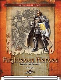 Neil Spicer - Righteous Heroes: Pregenerated Characters, Häftad