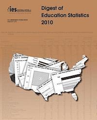 U. S. Department of Education - Digest of Education Statistics: 2010, Häftad. Tillgänglighet: Lägg i varukorg