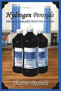 Sharon Daniels - Hydrogen Peroxide, Häftad