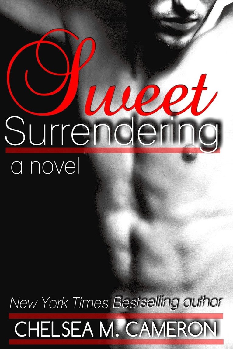 Chelsea M Cameron - Sweet Surrendering, Häftad. Tillgänglighet: Lägg i varukorg