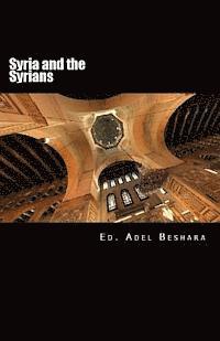 Adel Beshara - Syria and the Syrians, Häftad. Tillgänglighet: Lägg i varukorg