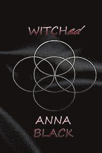 Anna Black - WITCHed, Häftad