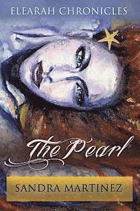 Sandra Martinez - The Pearl, Häftad. Tillgänglighet: Lägg i varukorg