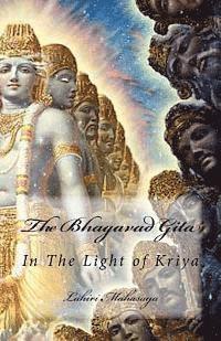 Lahiri Mahasaya - The Bhagavad Gita: In The Light of Kriya, Häftad. Tillgänglighet: Lägg i varukorg