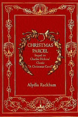 Alydia Rackham - Christmas Parcel, Häftad. Tillgänglighet: Lägg i varukorg