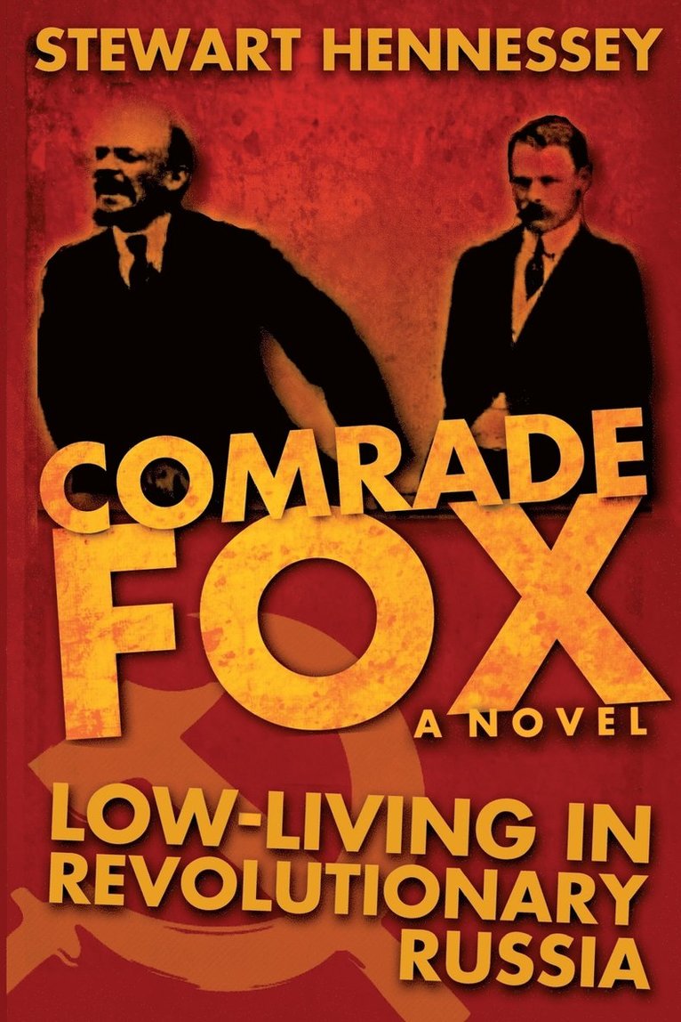 Stewart Hennessey - Comrade Fox, Häftad. Tillgänglighet: Lägg i varukorg