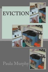 Paula Murphy - Eviction, Häftad