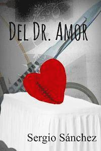 Glendalis Lugo - Del Doctor Amor, Häftad. Tillgänglighet: Lägg i varukorg