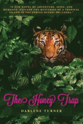 Darlene Turner - The Honey Trap, Häftad. Tillgänglighet: Lägg i varukorg
