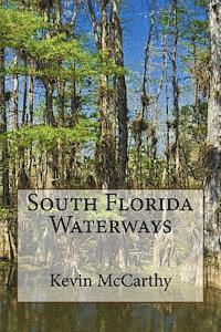Kevin McCarthy - South Florida Waterways, Häftad