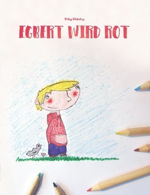 Philipp Winterberg - Egbert wird rot, Häftad. Tillgänglighet: Lägg i varukorg