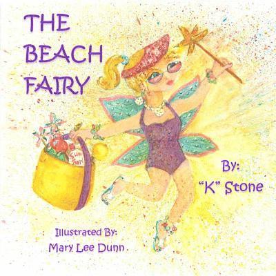 K. Stone - The Beach Fairy, Häftad. Tillgänglighet: Lägg i varukorg