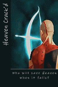 Steven Lee Climer - Heaven Crack'd, Häftad. Tillgänglighet: Lägg i varukorg