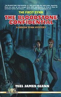 Teel James Glenn - The First Synn: The Bloodstone Confidential, Häftad