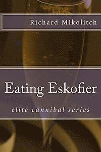 Eating Eskofier