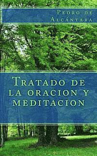 Pedro de Alcántara - Tratado de la oracion y meditacion, Häftad. Tillgänglighet: Lägg i varukorg