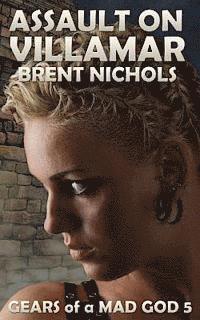 Brent Nichols - Assault on Villamar, Häftad. Tillgänglighet: Lägg i varukorg