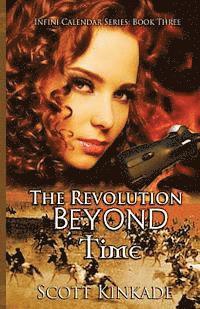 Scott Kinkade - The Revolution Beyond Time, Häftad