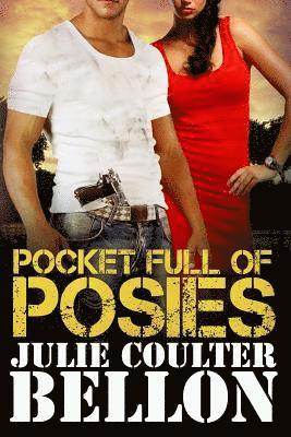 Julie Coulter Bellon - Pocket Full of Posies, Häftad. Tillgänglighet: Lägg i varukorg