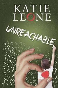 Katie Leone - Unreachable, Häftad. Tillgänglighet: Lägg i varukorg