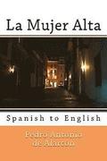 La Mujer Alta: Spanish to English