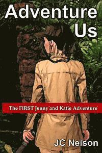 Jc Nelson - Adventure Us, Häftad. Tillgänglighet: Lägg i varukorg