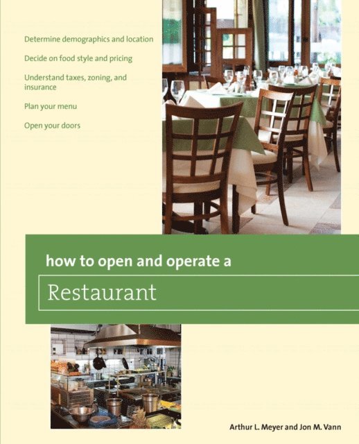 Mick Van Vann, Arthur Meyer - How to Open and Operate a Restaurant, E-bok. Tillgänglighet: Lägg i varukorg