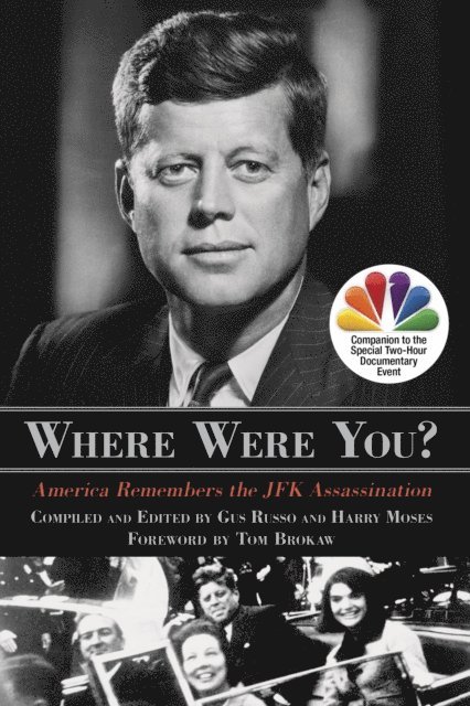 Harry Moses, Gus Russo - Where Were You?, E-bok