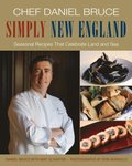 Chef Daniel Bruce Simply New England